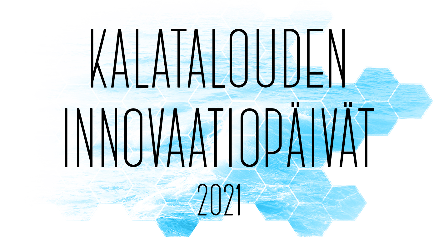 Kalatalouden innovaatiopäivät 2021
